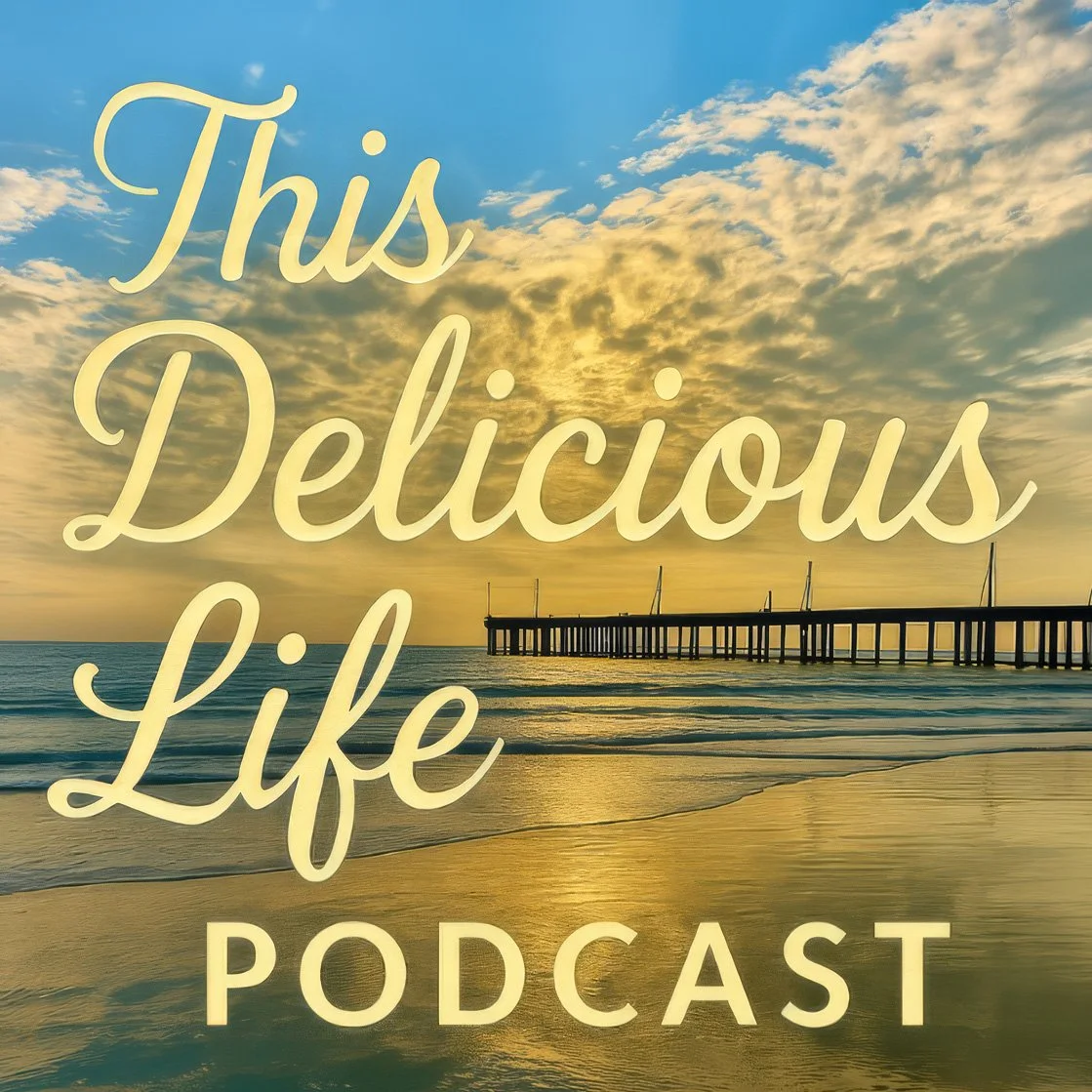 Beach scene at dusk, cover art for This Delicious Life Podcast