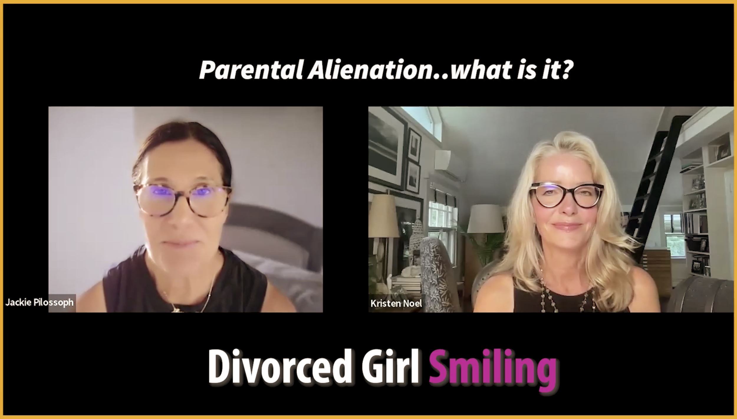 Parental Alienation in Divorce cover art for Divorced Girl Smiling Podcast with Kristen Noel