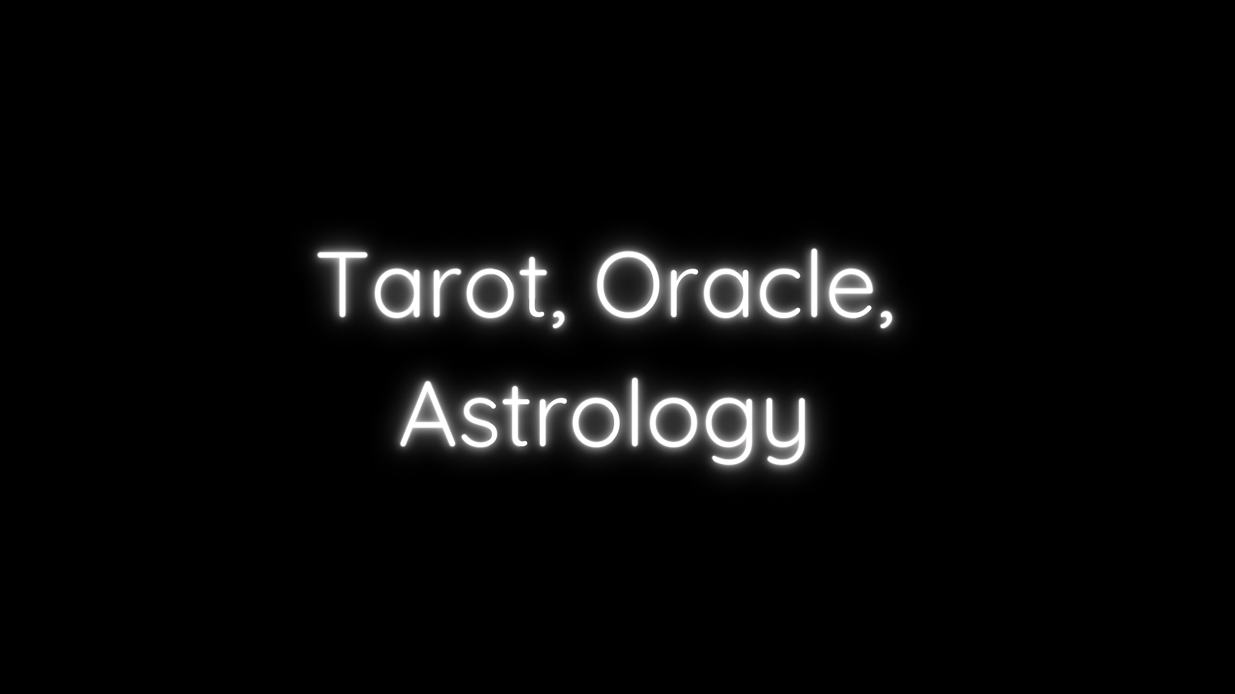 Tarot/Oracle/Astrology