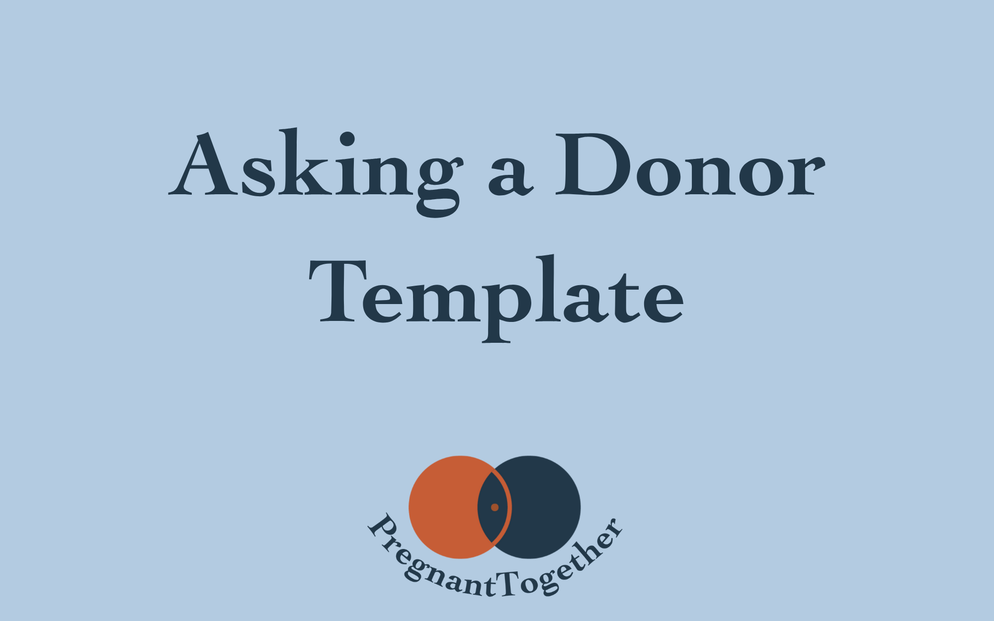 Asking for a Sperm Donor Template