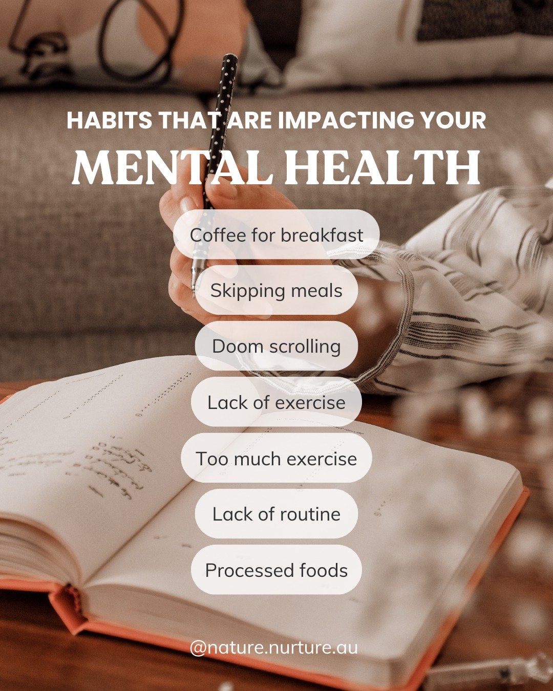 Most of us don&rsquo;t realise how much our everyday habits have an impact on our mental health, on our mood, and on our capacity to cope everyday!

It is not necessarily that we&rsquo;re doing anything &ldquo;wrong&rdquo;, but because life is so cra