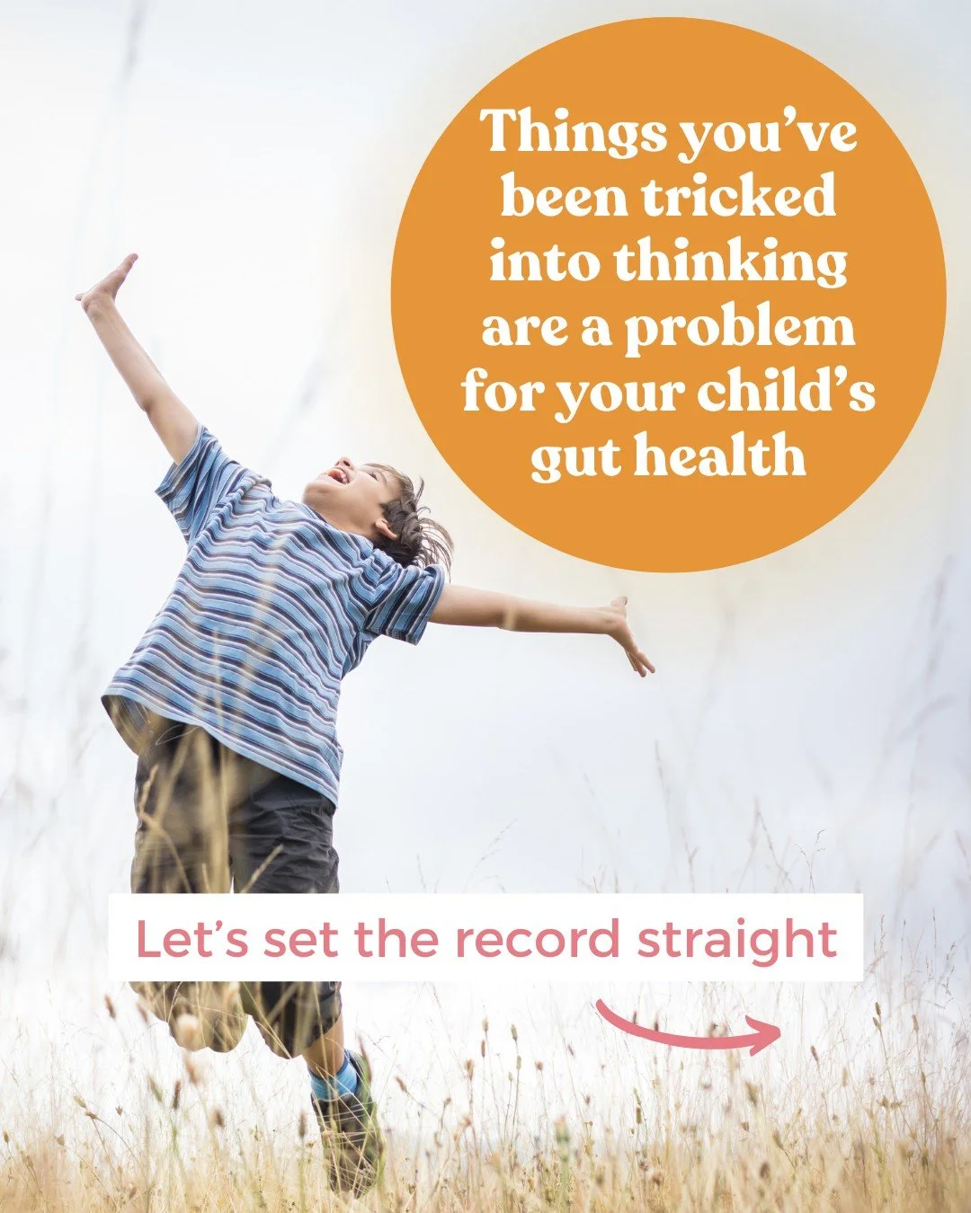 You've been sold a lot of 'myths' that aren't actually standing in your way.

Here's what you can stop worrying about, and what to focus on instead.

As a naturopath who has completed specialist paediatric microbiome training, I see these myths come 