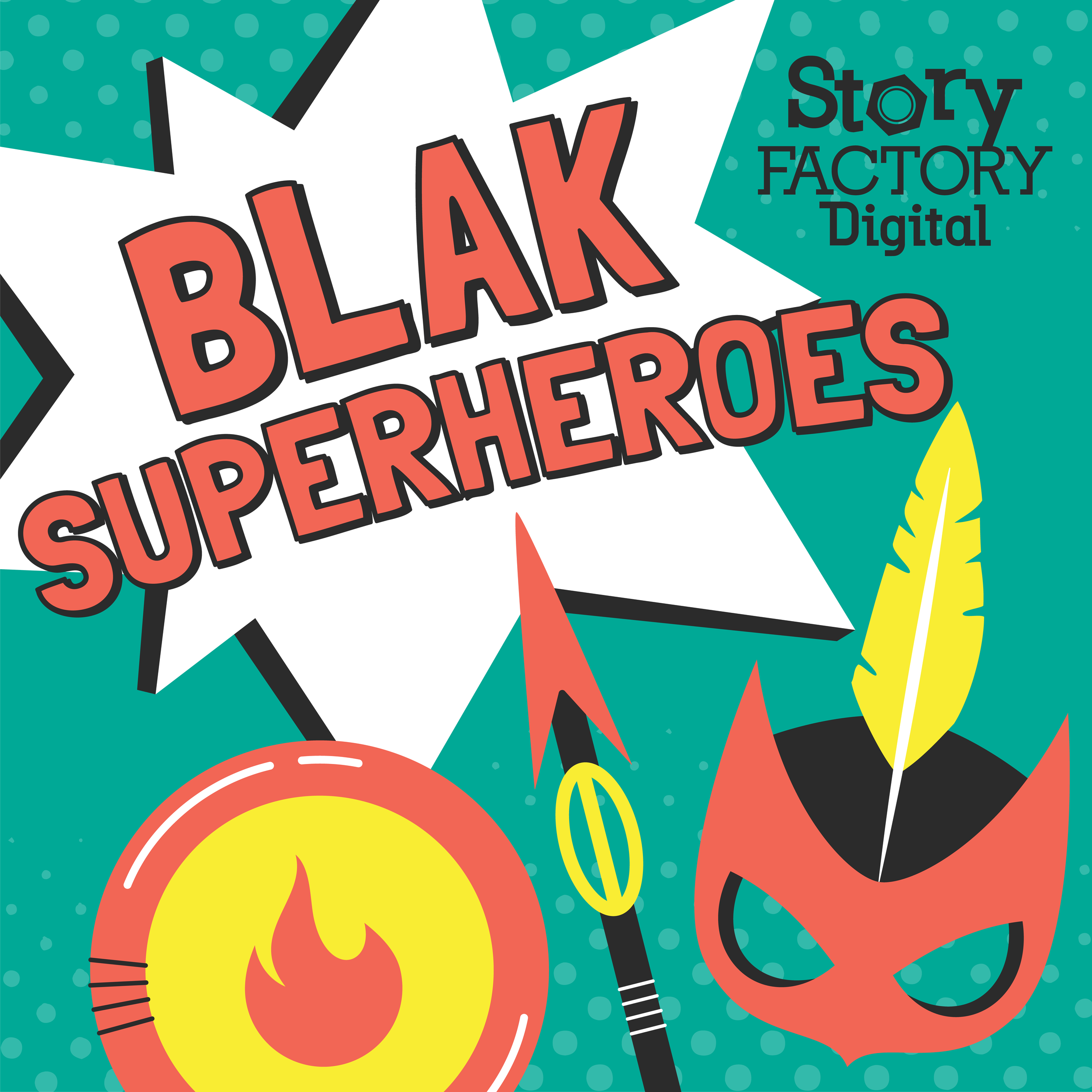 Blak Superheroes