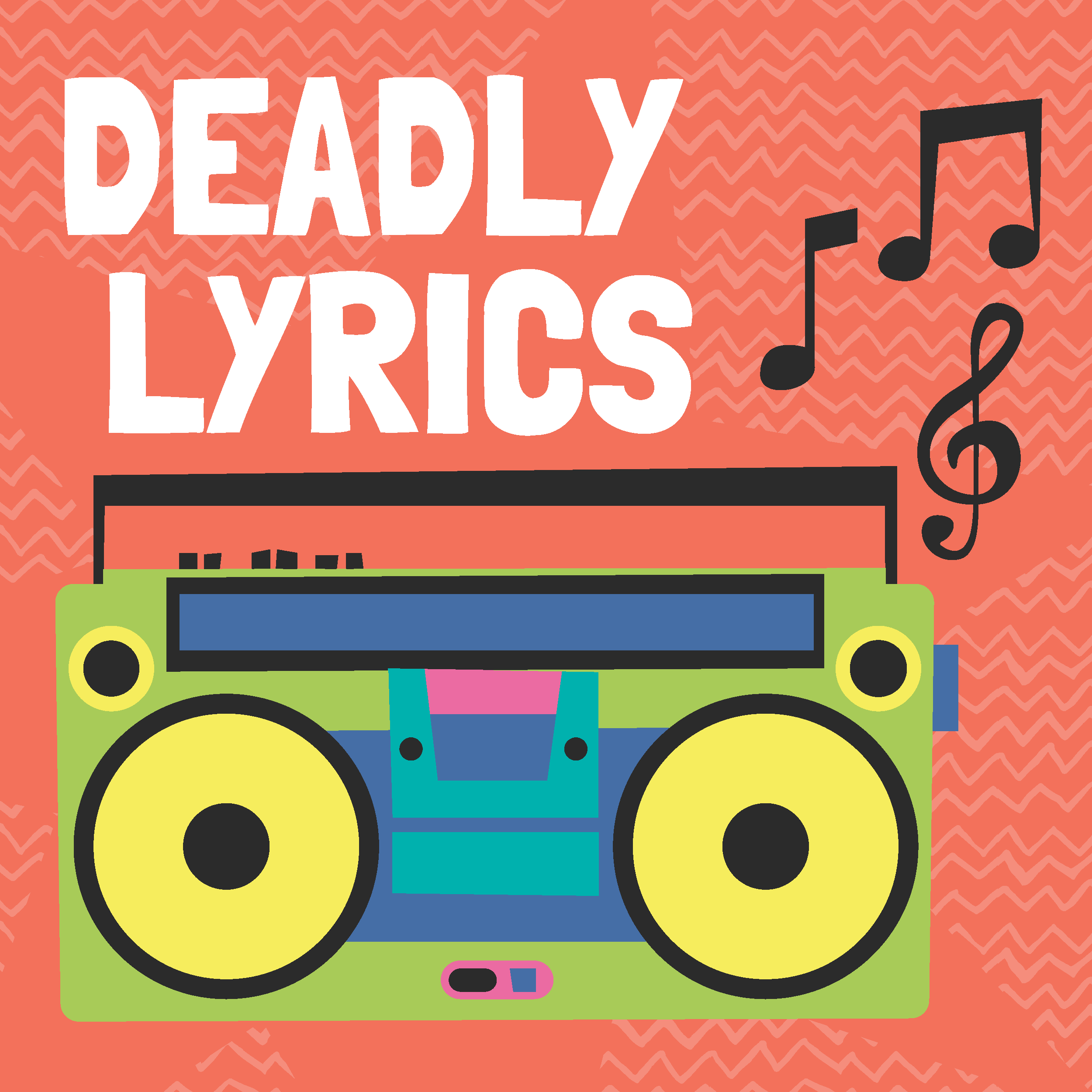 Deadly Lyrics