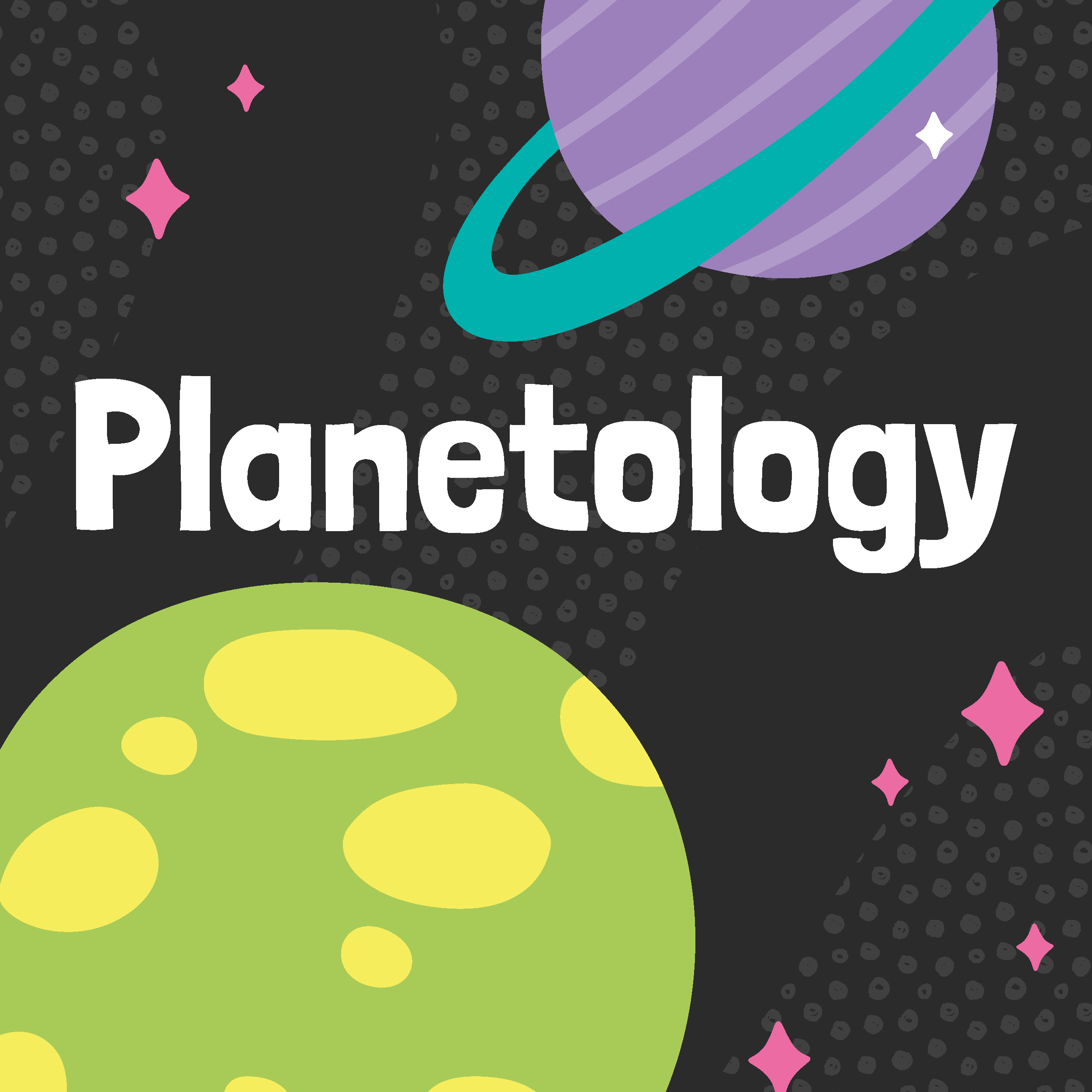 Black textured tile with green and purple planet graphics, pink stars and title 'Planetology'