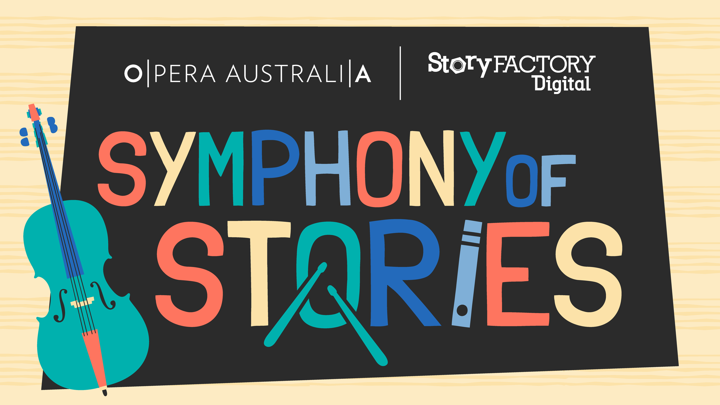 A colorful illustrated poster with the title 'Symphony of Stories' and logos of Opera Australia and Story Factory Digital. The poster features a blue violin with a bow and a background resembling wooden planks.