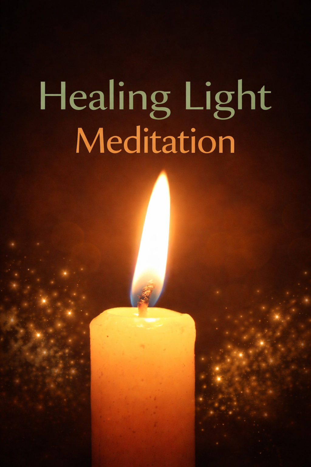 Healing Light Meditation - Candle Flame Meditation (Video)