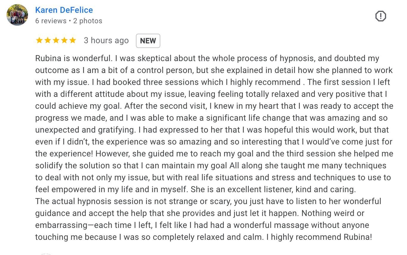 From skepticism to self-trust! Thanks Karen for this beautiful review 🙏

Watching clients discover their own inner strength and create real change is why I love what I do.
Your mind is powerful. Your body is intelligent. And change is absolutely pos