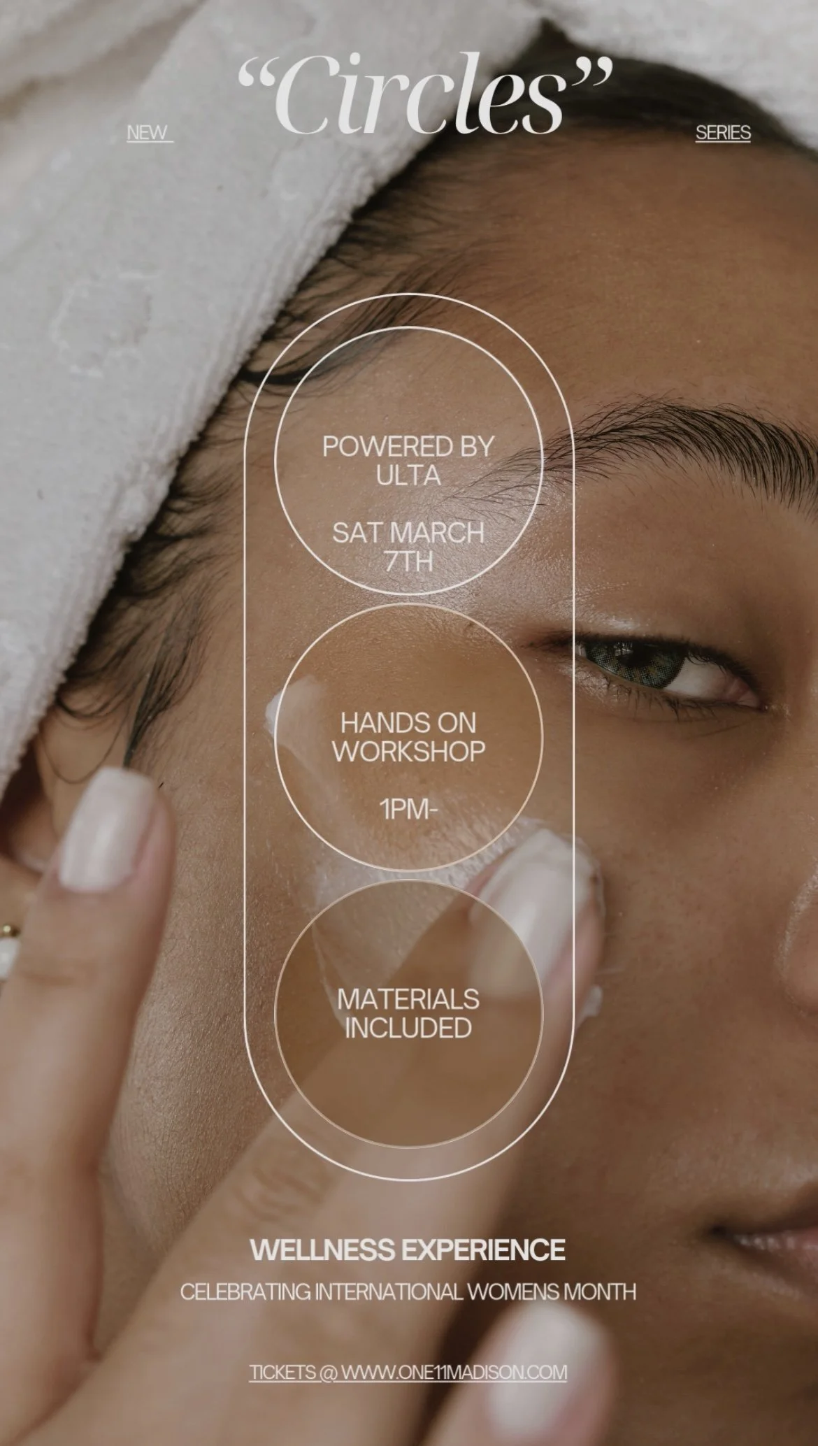 “Circles” Skincare Workshop 3/7