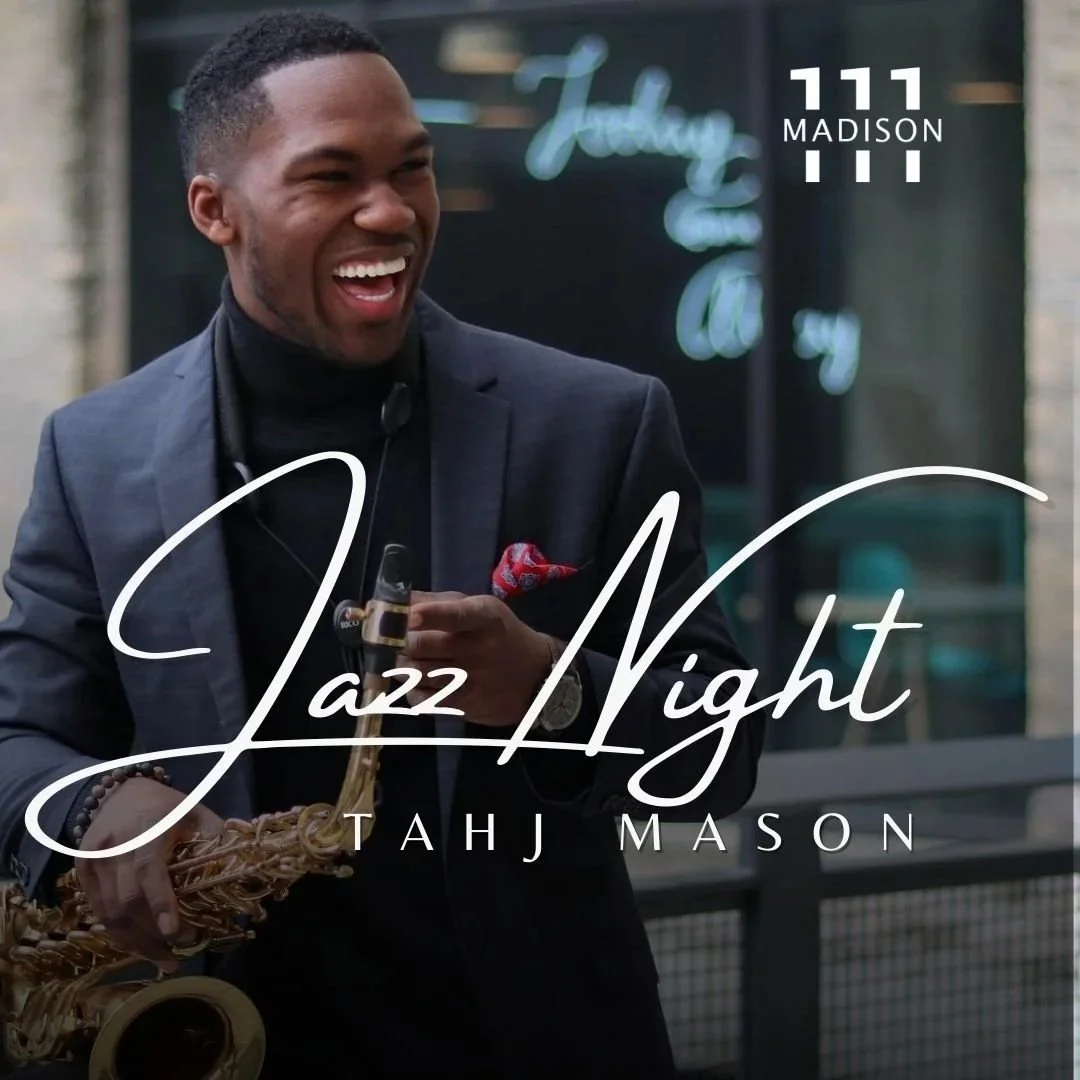 Jazz Night - 1/31 Tahj Mason