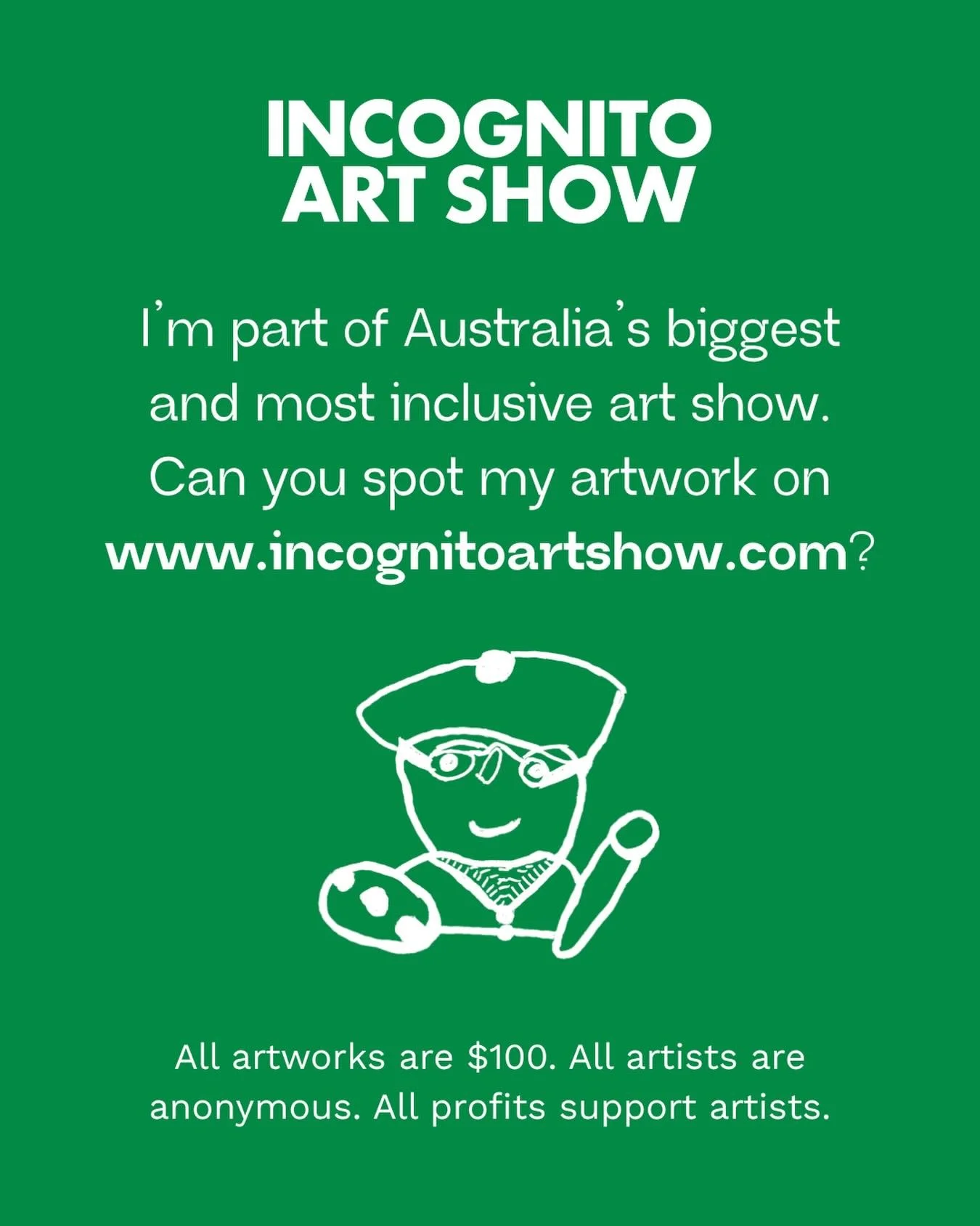 I have an artwork anonymously exhibited in the Incognito Art Show. Can you guess which one is mine?

Browse the full collection and add your favourites to your wishlist before the show :arrow_right: www.incognitoartshow.com

All artworks are $100. Al