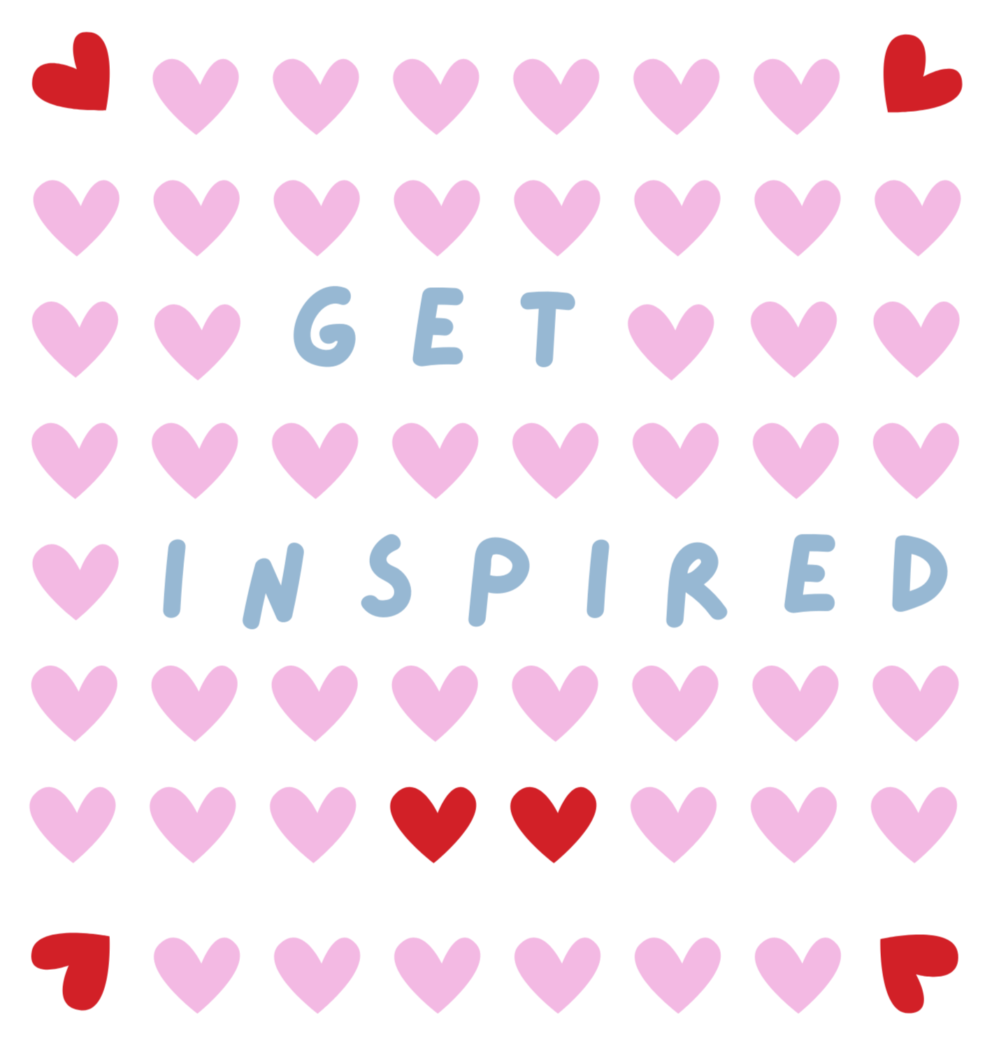 custom canvas inspiration graphic reading 'get inspired' in blue. Text is surrounded by lines of pink and red small love hearts.