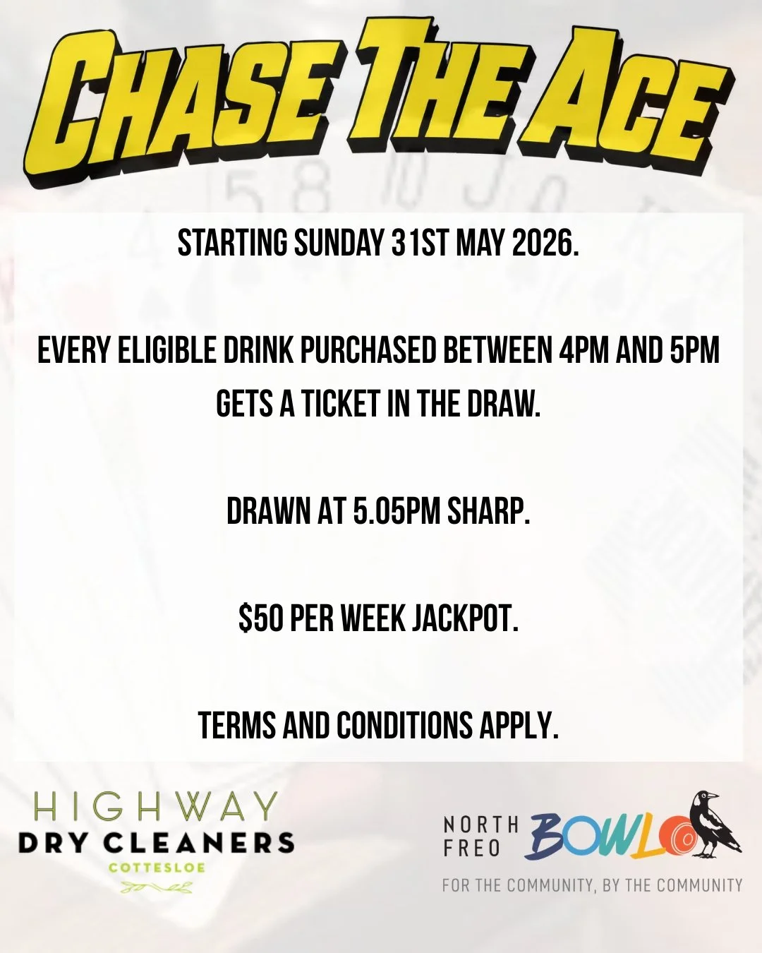 This Sunday…chase the Ace begins at the Bowlo