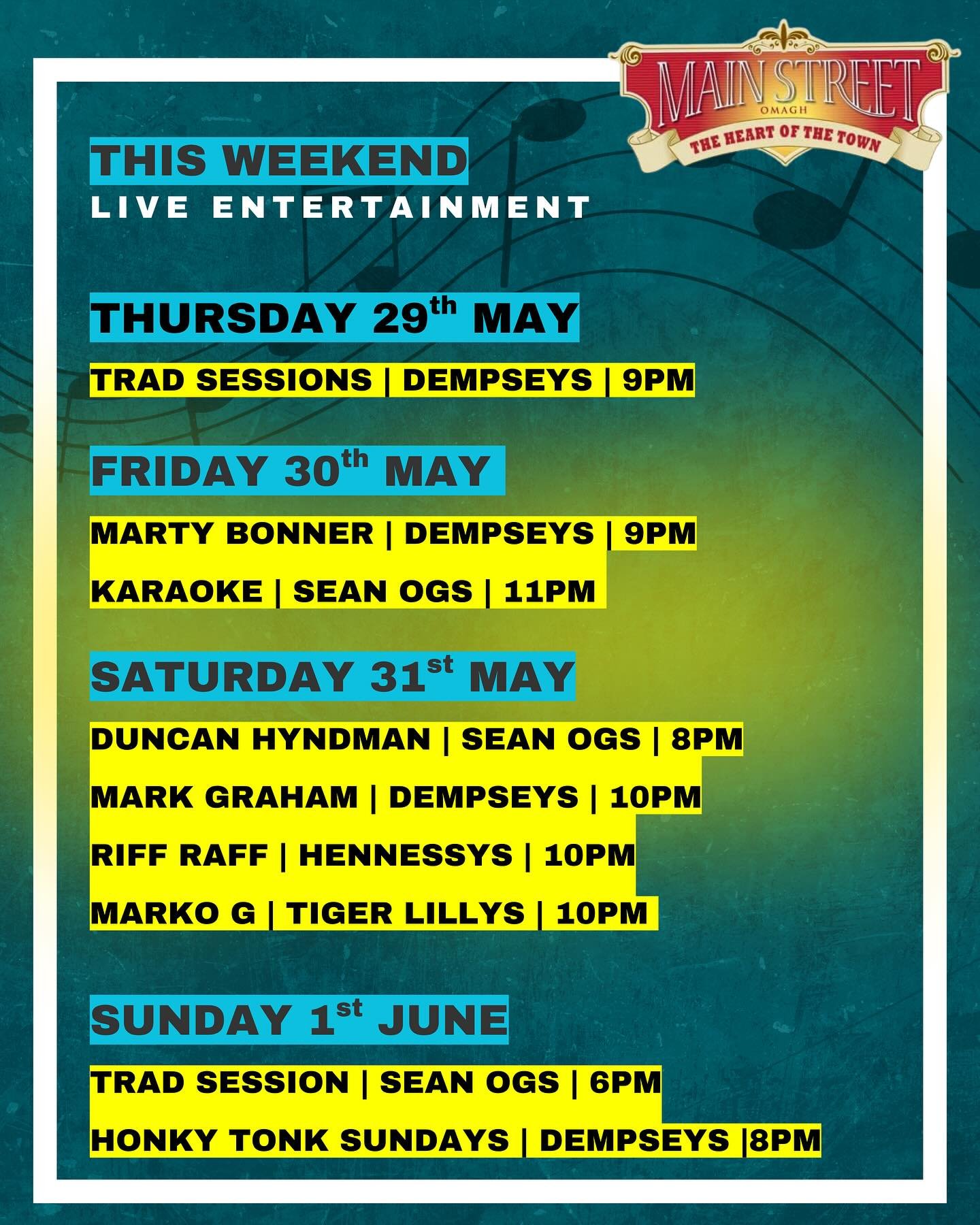 This Weekend on MainStreet 
#omagh #livemusic #entertainment