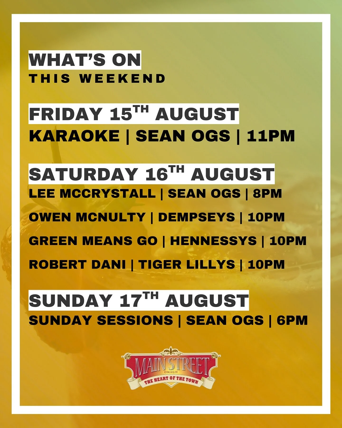 What&rsquo;s on this Weekend in MainStreet . . . . 
Be sure to check out our Line Up . . . 
✅ Karaoke 🎤 
✅ Acoustic 🎸 
✅ Big Bands 🎶 
✅ Live DJs 🔊 
✅ Traditional Irish Session 🪕 
Don&rsquo;t Miss It!!!! 
#mainstreet #omagh #live #entertainment #