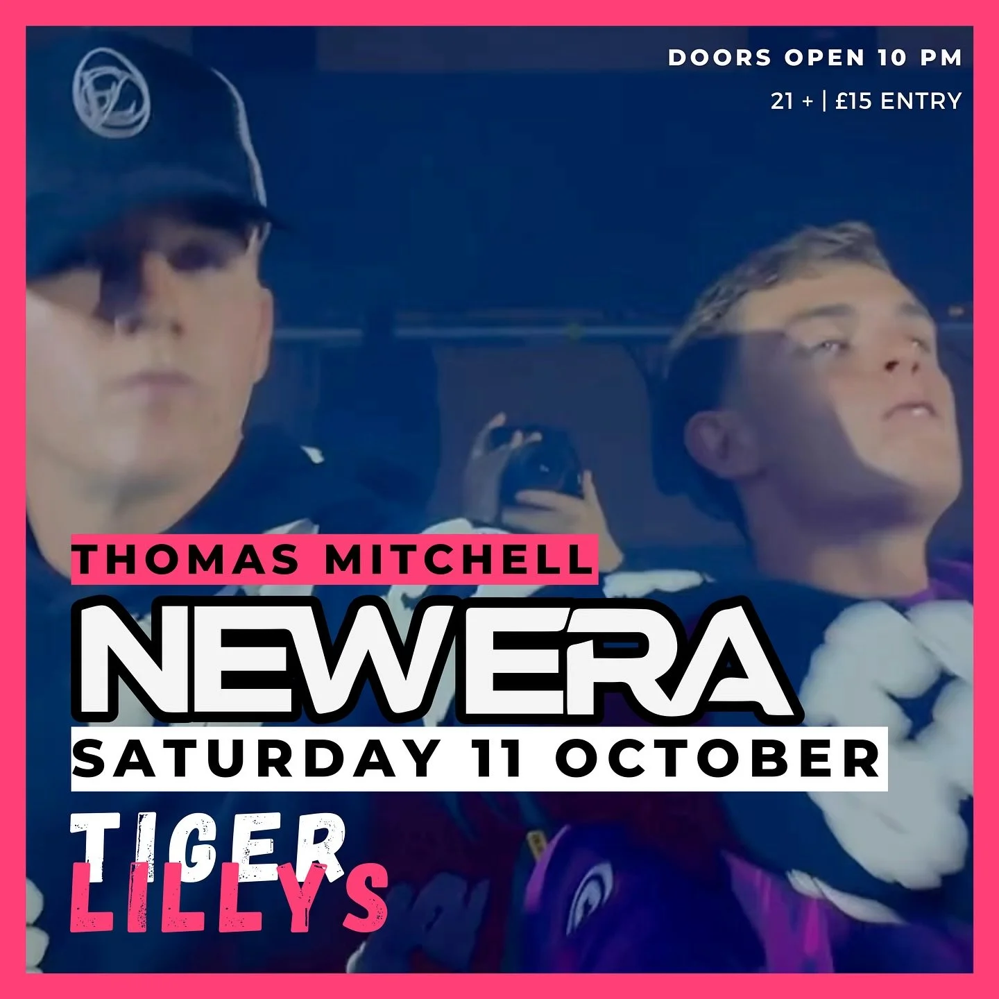 S A T U R D A Y  1 1  O C T O B E R 
🔊 🎧 𝐍 𝐄 𝐖  𝐄 𝐑 𝐀 🎧 🔊 
BEN WILLIAMS &amp; KARL DURKAN
👉CHILLED VIBE THAT MAKES YOU WANT TO HEAD TO THE DANCE FLOOR 👈
Support from THOMAS MITCHELL
#newera #clubnight #tigerlillys