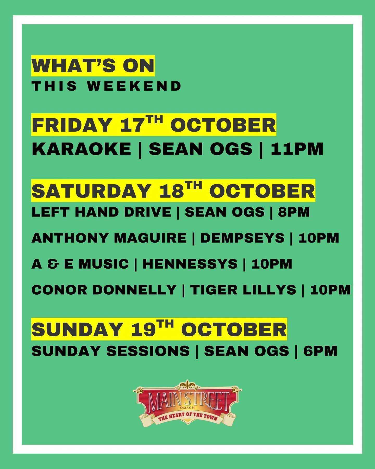 What&rsquo;s on this Weekend . . . 
✅ Karaoke 
✅ Live Accoustic Sets 
✅ Big Bands 
✅ Phenomenal DJs 
MAINSTREET . . THE HEART OF THE TOWN