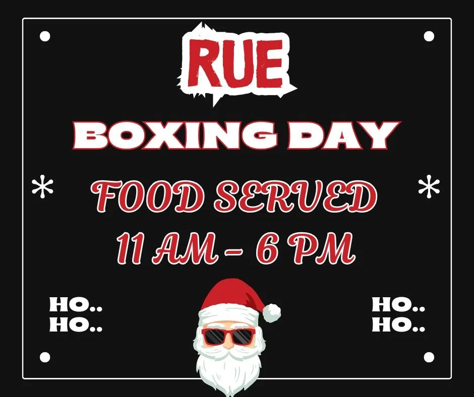 We hope you're all having a fabulous Christmas! 🎅 Just a reminder that Rue Main Street  are serving food tomorrow 11 - 6 , so you can leave the cooking to us ☺️ MERRY CHRISTMAS! 🎄🎅