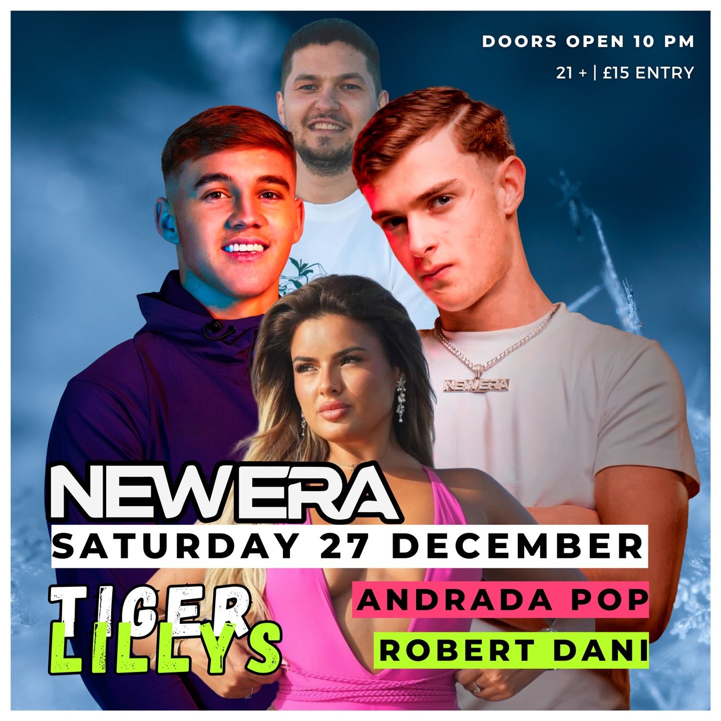 DOORS OPEN IN 3 HOURS
S A T U R D A Y  2 7  D E C E M B E R🔥 
☀️ 𝐀𝐍𝐃𝐑𝐀𝐃𝐀 𝐏𝐎𝐏 (LOVE ISLAND) 
🔊 𝐍𝐄𝐖 𝐄𝐑𝐀 
🎧 ROBERT DANI 

Doors Open 10pm 
21+ | &pound;15 Entry 
Pay At Door 💰 

#tigerlillys #letsroar #newera #party #loveisland