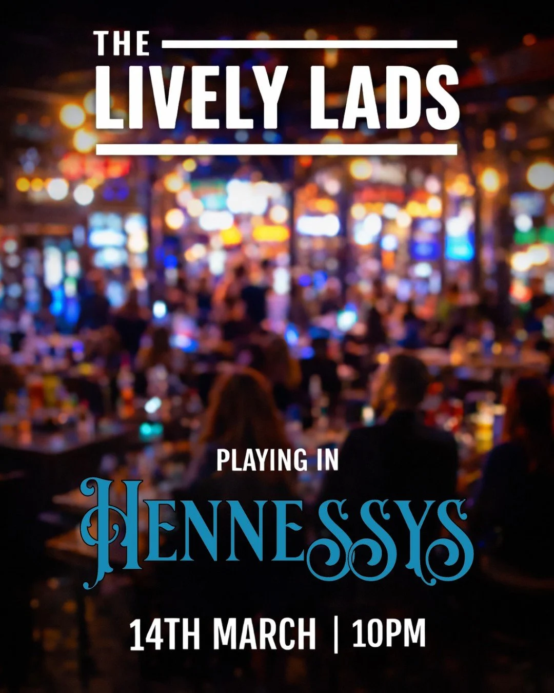 🎶 Live Music at Hennessy&rsquo;s 🎶

Join us on 14th March from 10PM as The Lively Lads bring the tunes for a great night out! 🍻

Good music, great atmosphere, and the perfect way to kick off the weekend.

📍 Hennessy&rsquo;s
🗓 Friday 14th March
⏰