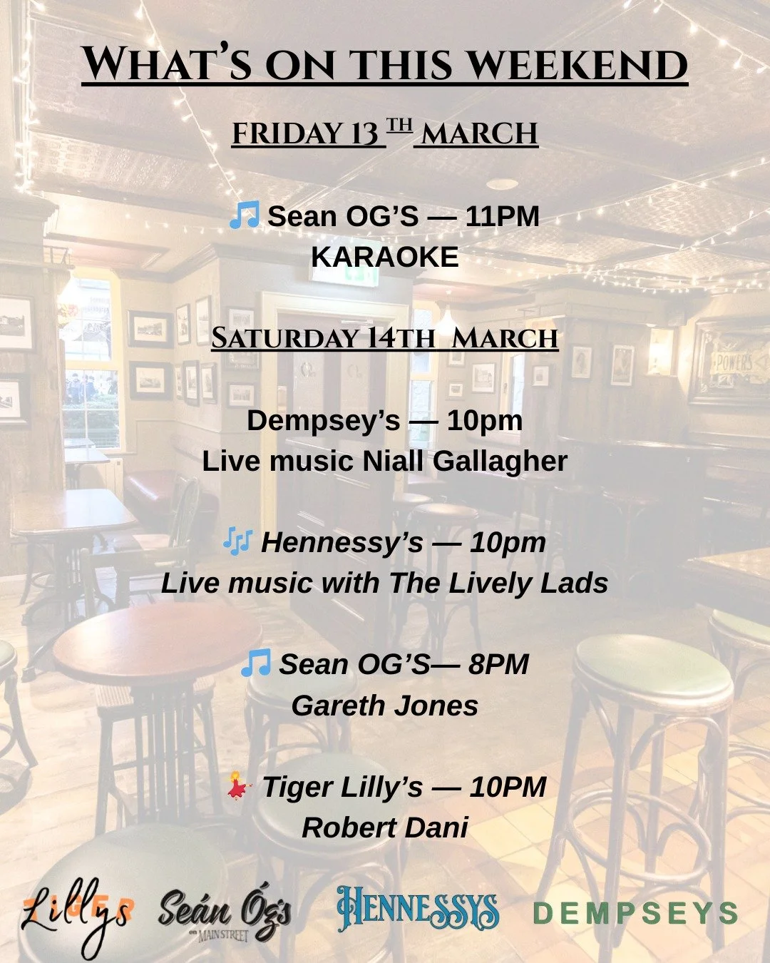 🔥 THIS WEEKEND AT MAIN STREET 🔥

Looking for your plans this weekend? We&rsquo;ve got you covered.

🎤 Friday &mdash; Kick things off in Sean &Oacute;g&rsquo;s with karaoke and a great late-night atmosphere.

🎶 Saturday &mdash; Live music across S