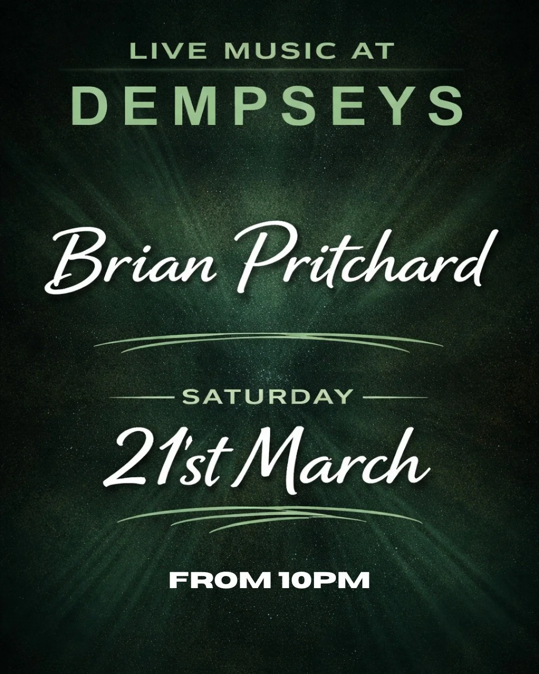 🎶 Live Music at Dempseys 🎶

Join us this Saturday 21st March for a great night of live music with Brian Pritchard!

Sit back, grab a drink, and enjoy the atmosphere as Brian takes the stage from 10PM.

Bring your friends and make a night of it at D