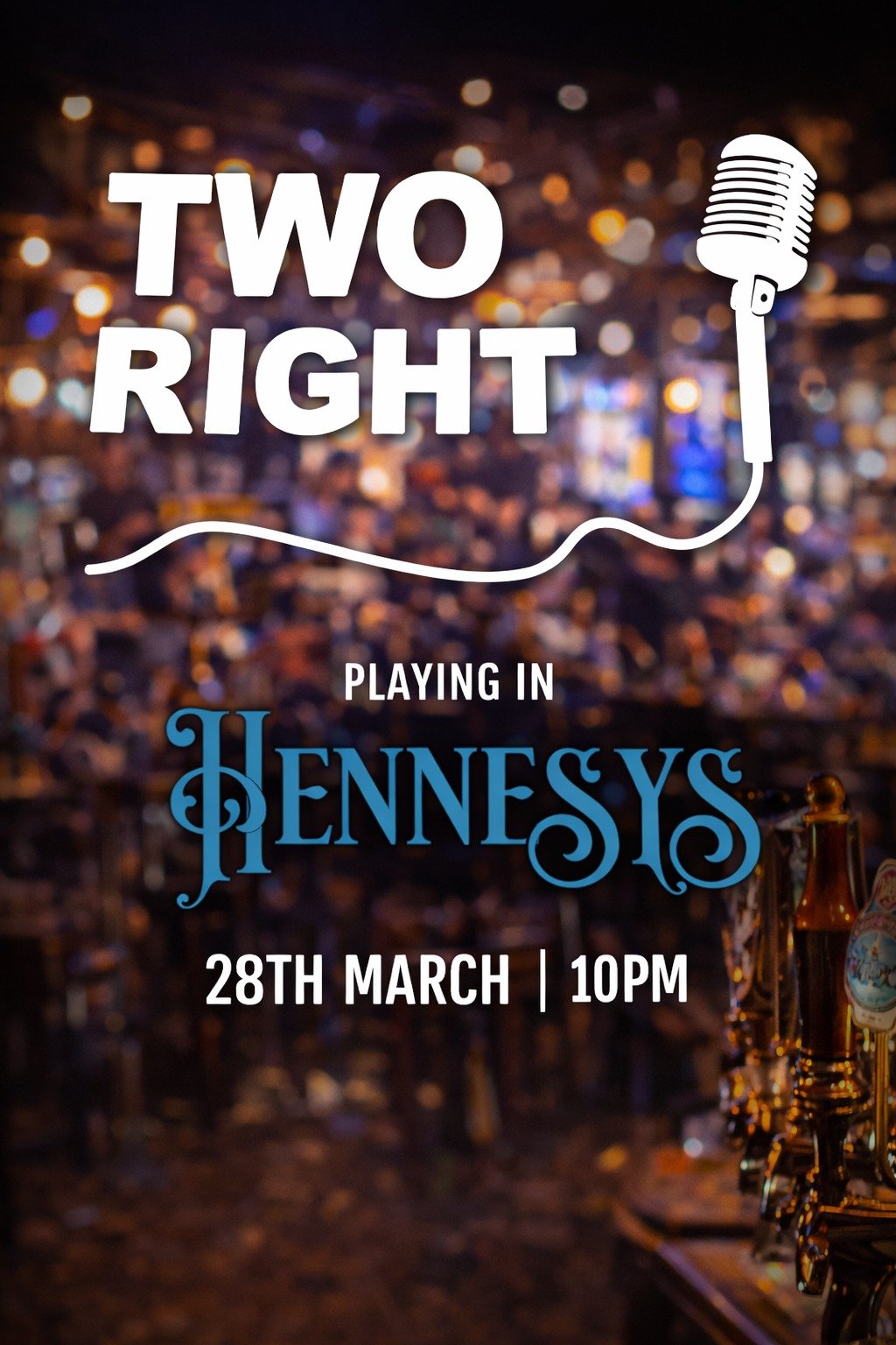 🎤 Live Music in Hennessys! 🍻

Get ready for a great night of music as Two Right take the stage in Hennessys!

Expect brilliant live tunes, great atmosphere, and the perfect way to kick off your weekend.

📅 28th March
⏰ 10PM

Bring your friends, gr