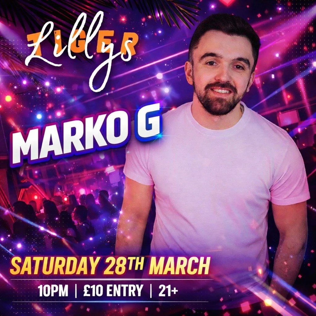 🔥 SATURDAY NIGHT AT TIGER LILLY&rsquo;S 🔥

Marko G takes over the decks this Saturday 28th March bringing the biggest club tracks and party vibes all night long. Expect a packed dancefloor, unreal energy and the best night out in town.

📍 Tiger Li