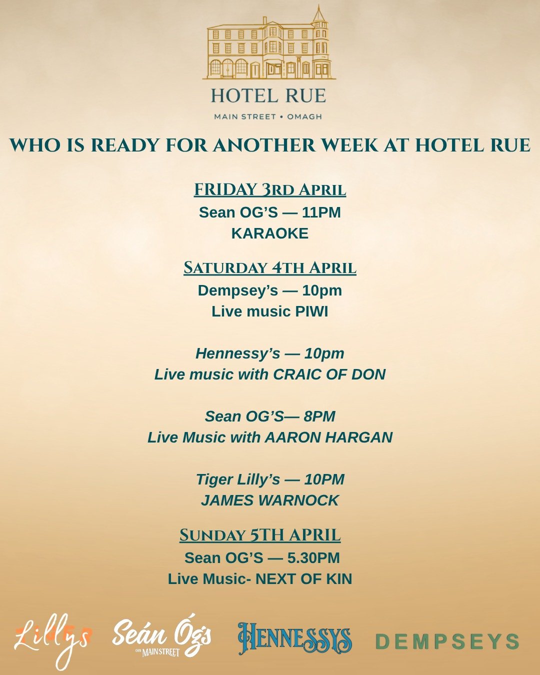 Who&rsquo;s ready for another big week at Hotel Rue? 🙌🎶

We&rsquo;ve a packed lineup across Sean &Oacute;g&rsquo;s, Hennessy&rsquo;s, Dempsey&rsquo;s &amp; Lily&rsquo;s all weekend 👇

🎤 Friday
Sean &Oacute;g&rsquo;s &mdash; Karaoke from 11PM

🎶 
