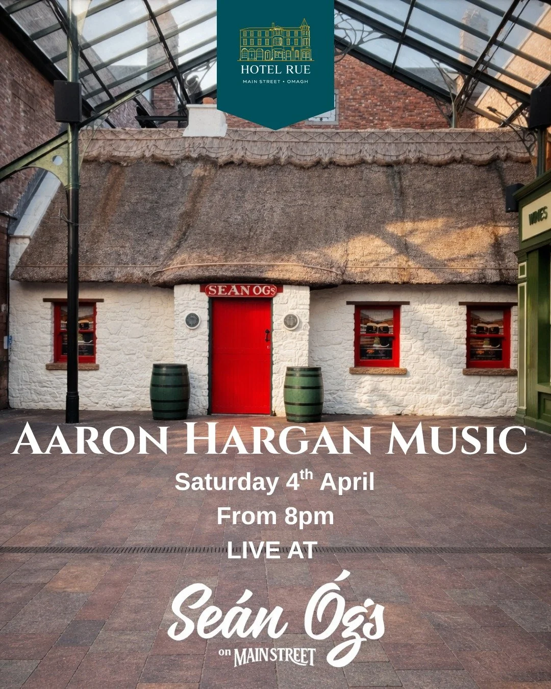 Live music this Saturday 🎶

Join us at Sean &Oacute;gs on Main Street for Aaron Hargan, kicking off from 8pm. The perfect start to your weekend 🍻

#HotelRue #SeanOgs #Omagh #LiveMusic #SaturdayNight #SupportLocal #OmaghEvents