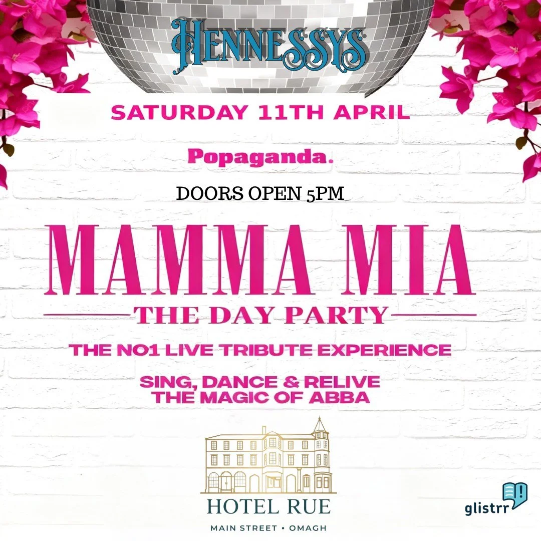 💙✨ THIS WEEKEND AT HENNESSYS ✨💙

𝑀𝑎𝑚𝑚𝑎 𝑀𝑖𝑎 &ndash; 𝑇ℎ𝑒 𝐷𝑎𝑦 𝑃𝑎𝑟𝑡𝑦 🪩

📍 Hennessys @hotelrueomagh , Omagh
📅 Saturday 11th April
⏰ Doors open 5PM

Omagh, are you ready? 💃

Get set for a full-on ABBA celebration as Mamma Mia The Li