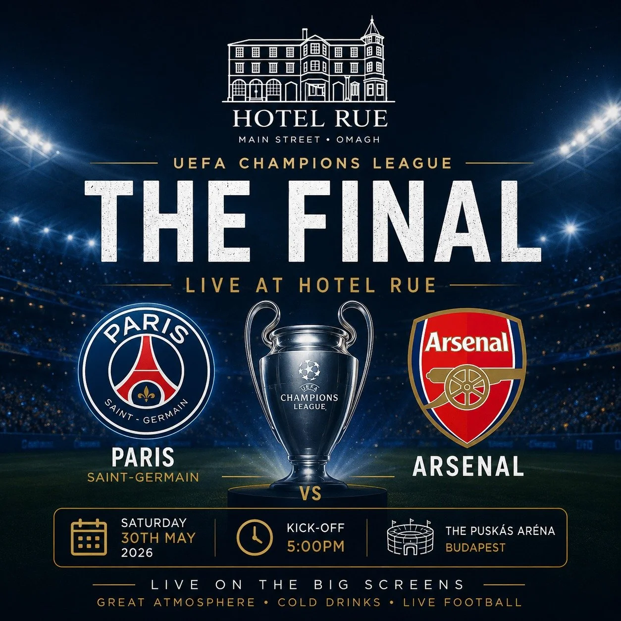 ⚽🏆 UEFA CHAMPIONS LEAGUE FINAL LIVE AT HOTEL RUE 🏆⚽

The biggest night in club football is coming to Hotel Rue 🔥

Watch PSG vs Arsenal LIVE on the big screens with an electric match-night atmosphere, cold drinks, and all the drama of the Champions