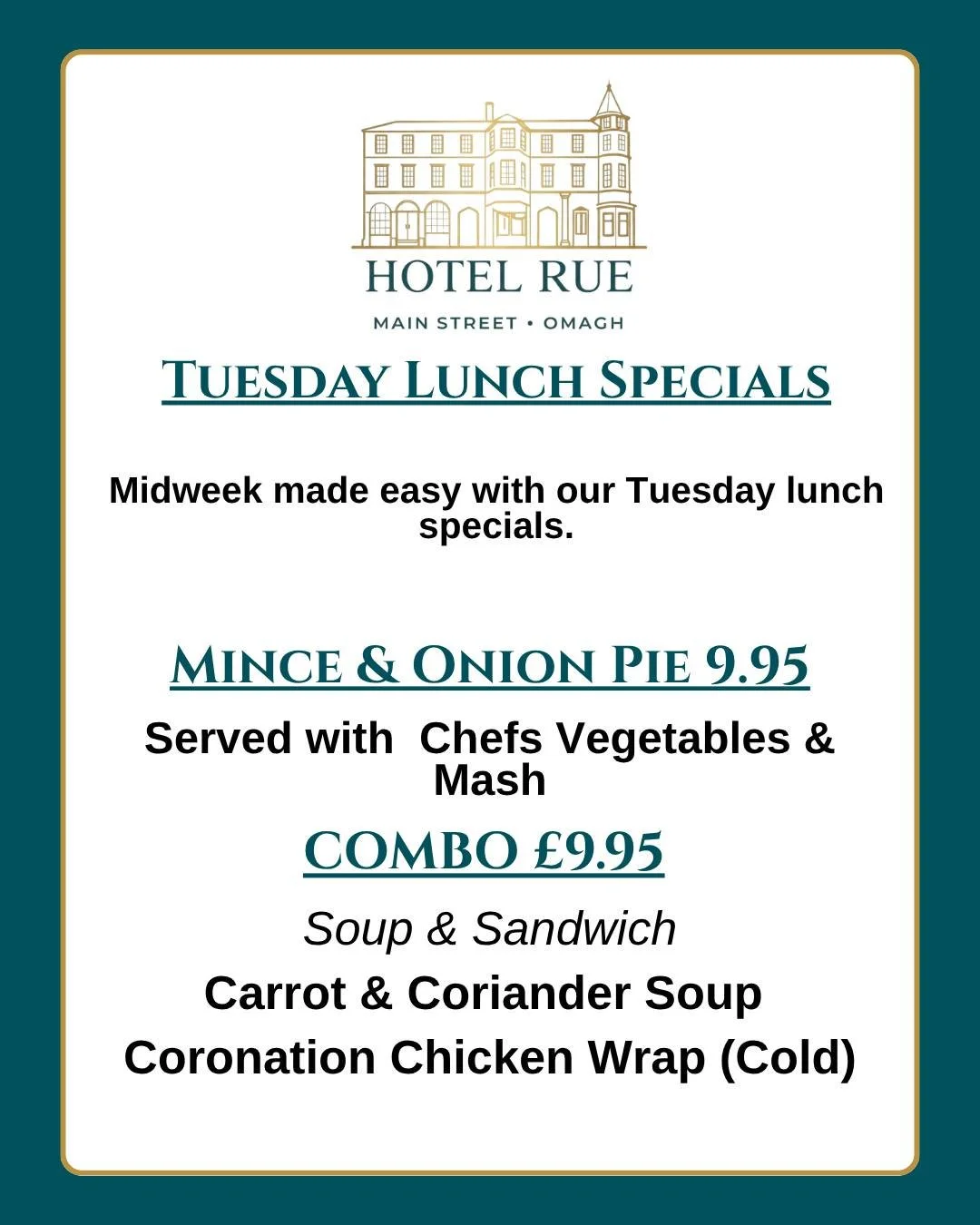 🍽️ Tuesday Lunch Specials at Hotel Rue 🍽️

Looking for a delicious midweek lunch? Join us this Tuesday and enjoy one of our tasty lunch specials!

🥧 Mince &amp; Onion Pie &ndash; &pound;9.95
Served with chef's vegetables &amp; creamy mash.

🥣 Lun
