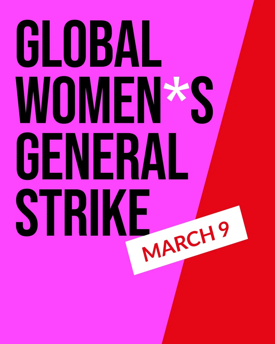 Global Women* General Strike