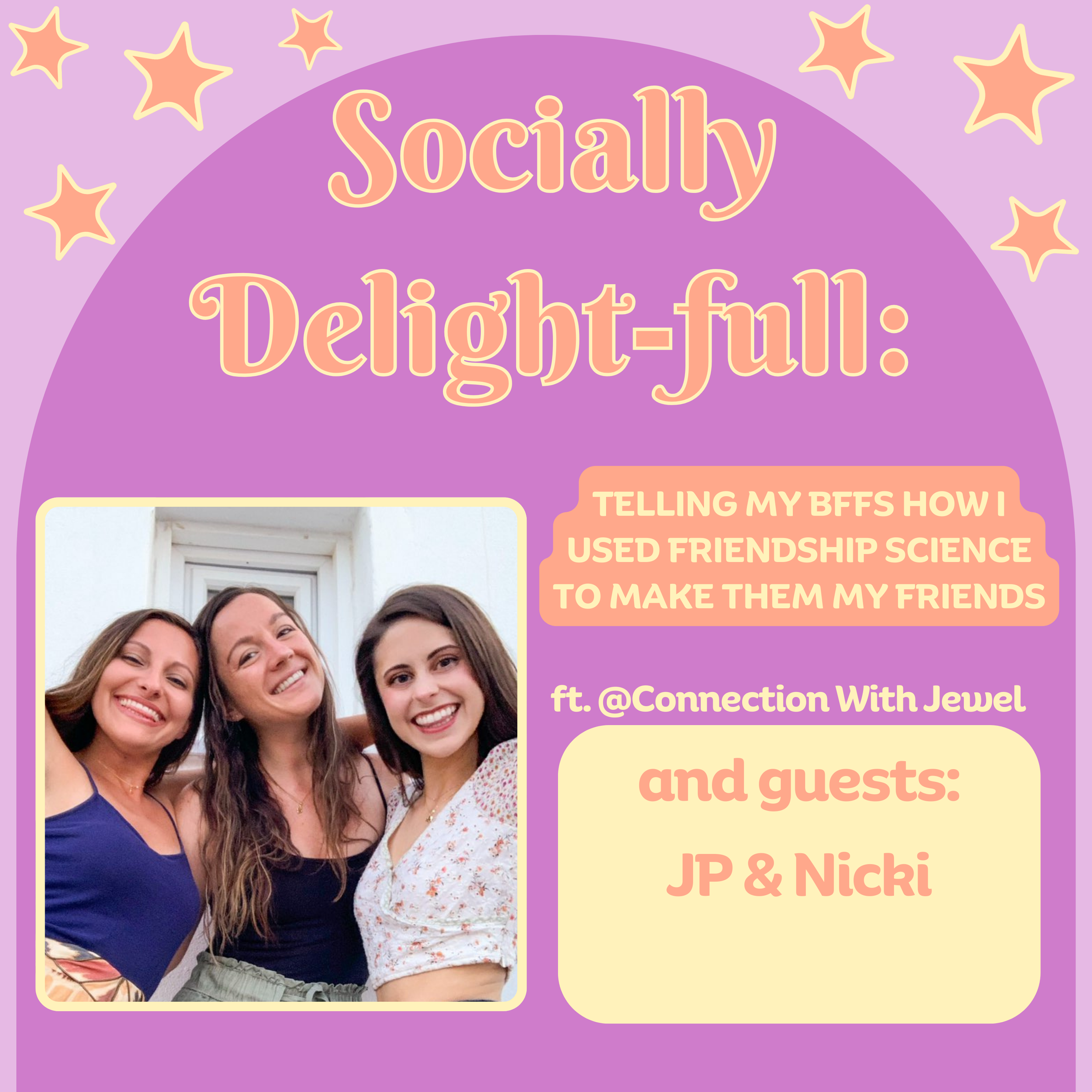 Telling My BFFs How I Used Friendship Science to Make Them My Friends