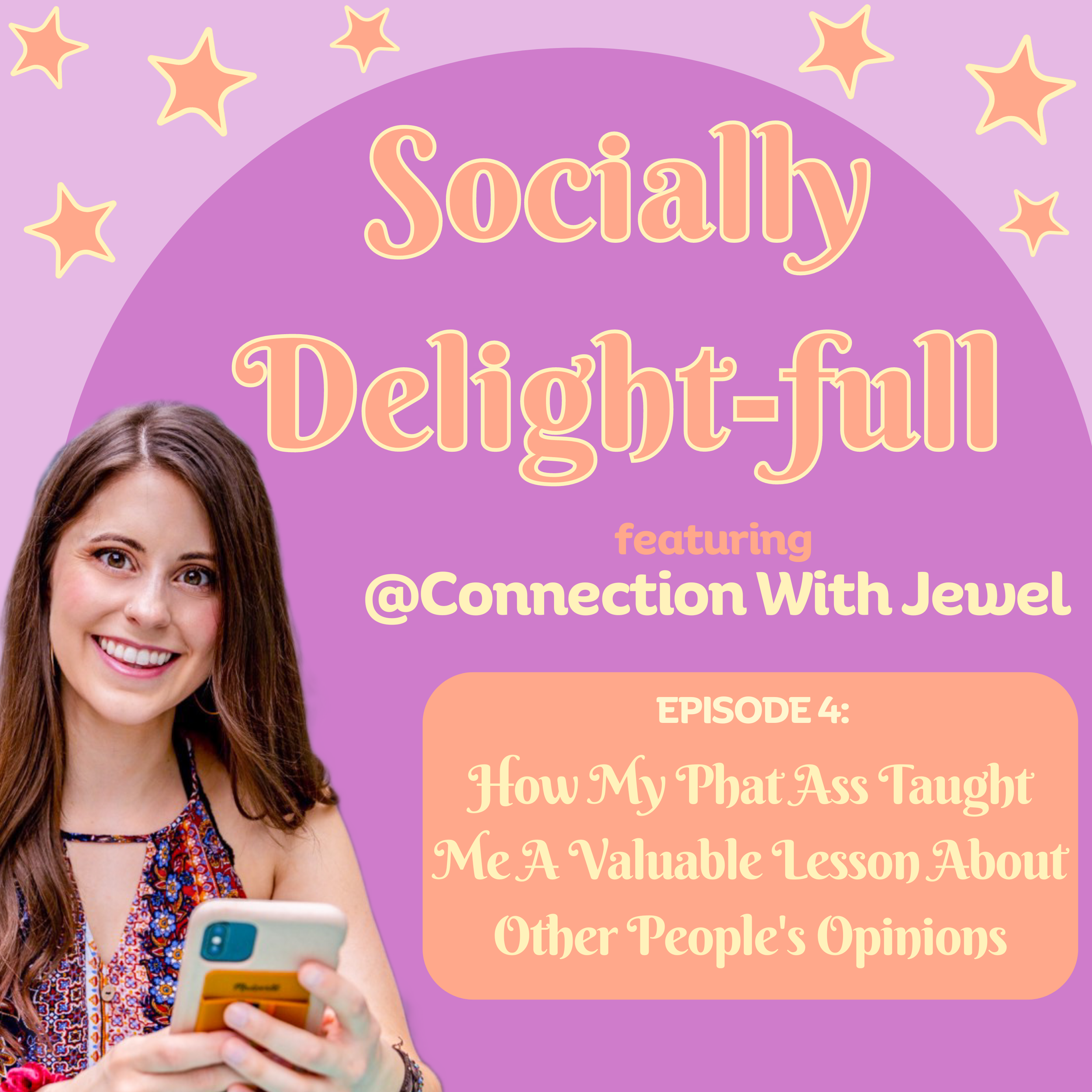 How My Phat Ass Taught Me A Valuable Lesson About Other People's Opinions