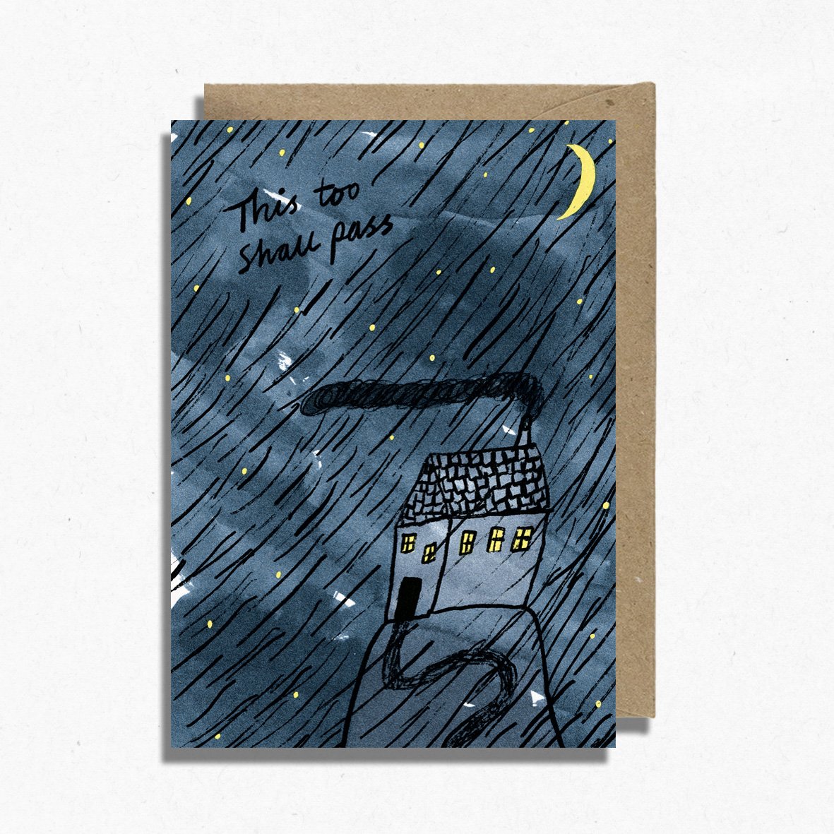 'This Too Shall Pass' Card