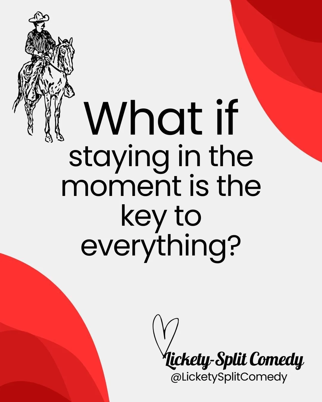 Welcome to What If Wednesday where we ask you What If and you get to ponder a question that might shift your creative work, your improvisation, or, we dunno, maybe your whole life!

Where improv meets mindfulness...where improv IS a mindfulness pract