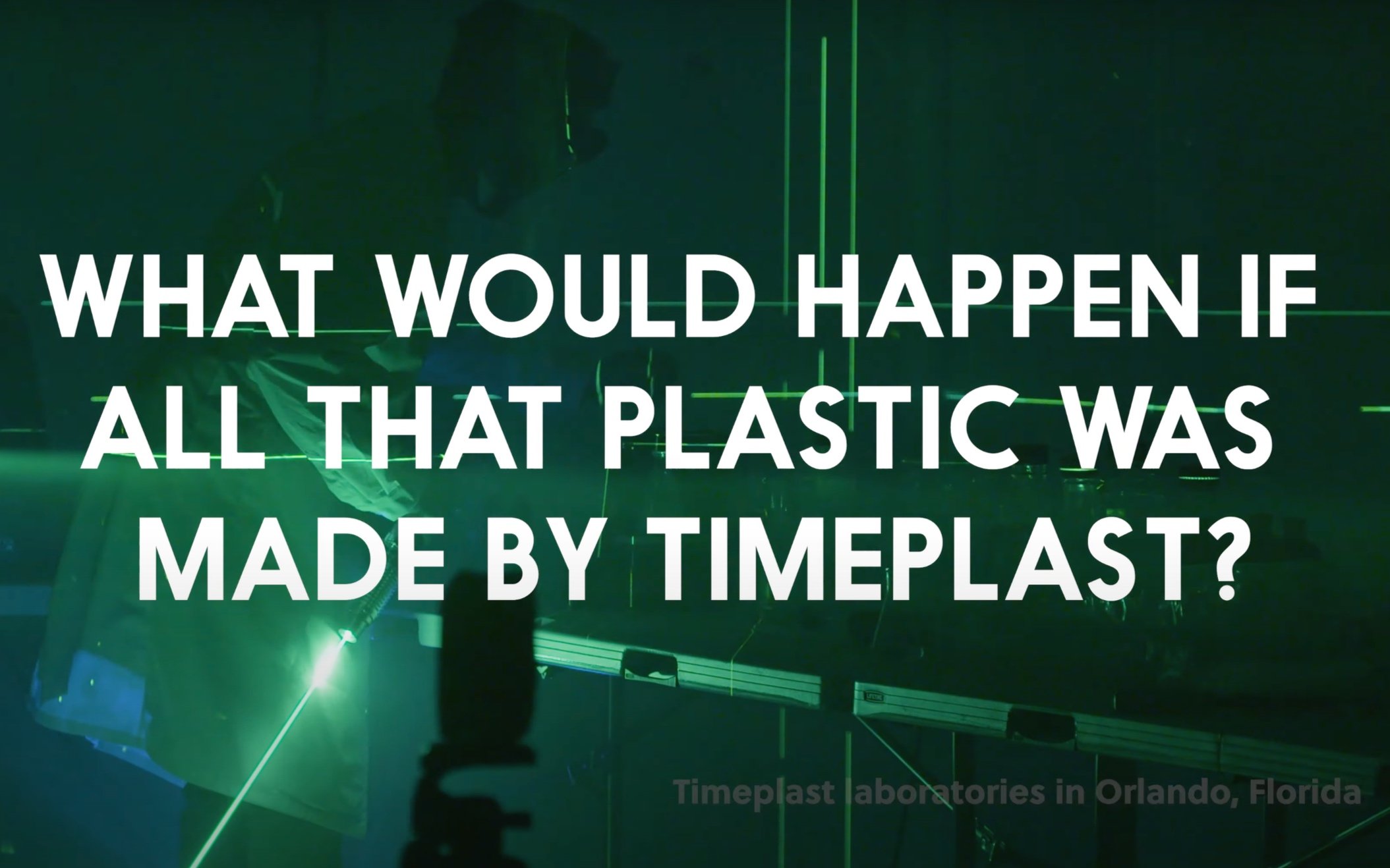 We're dumping 130,000(e) million tonnes of Timeplast in the ocean to evaluate the effect on marine life.