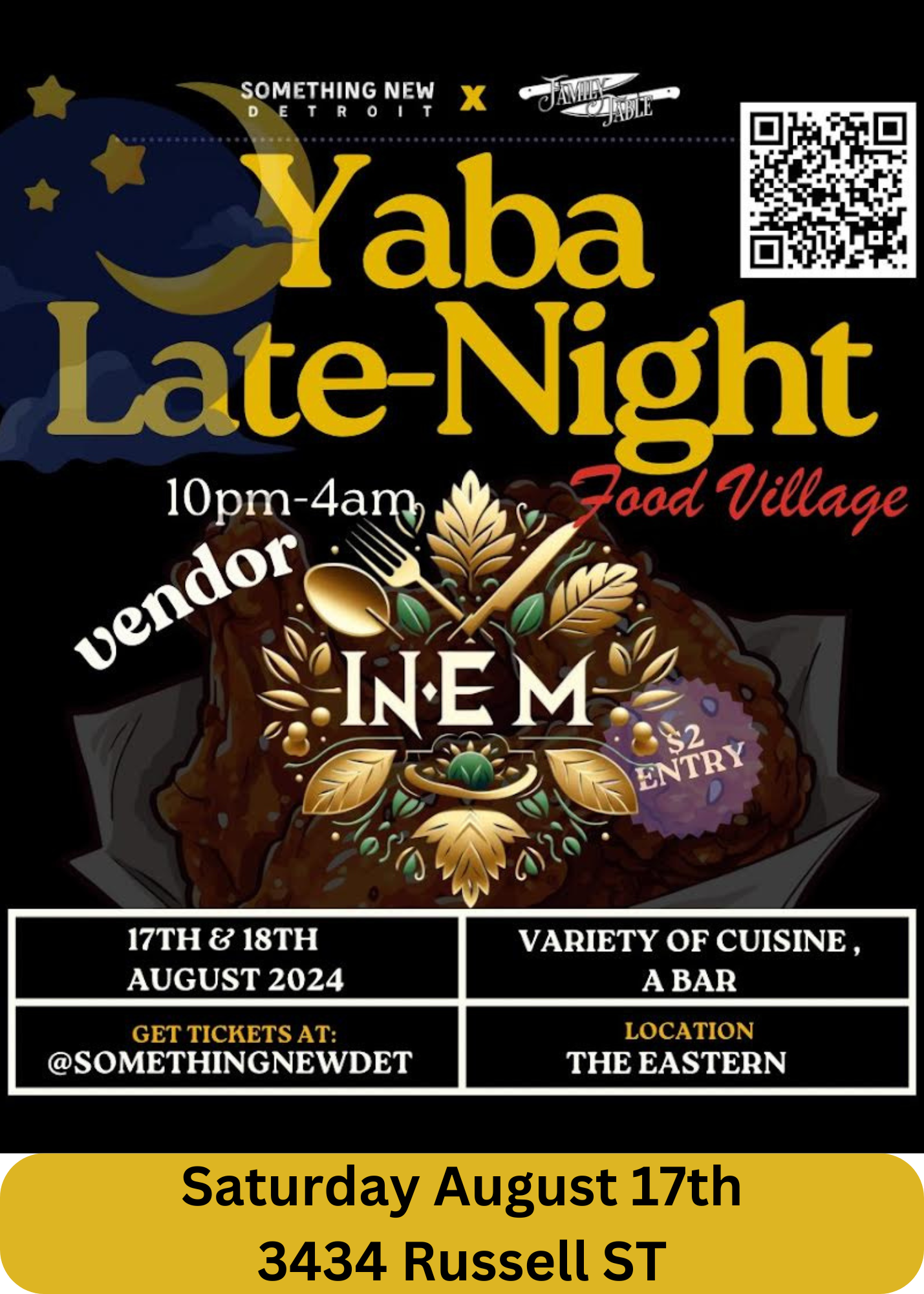 Poster for Yaba Late-Night Food Village event, taking place on August 17th, 2024, from 10 pm to 4 am at 3434 Russell Street. The poster features an illustration of food with decorative leaves and utensils, along with event details including tickets, 