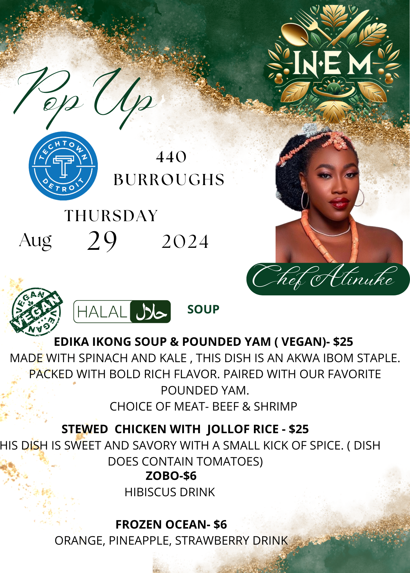 Event poster for a cooking event featuring Chef Atinuke, scheduled for August 29, 2024, at Techtown Detroit, with vegan, halal, and soup dishes, including Edika Ikong soup, stewed chicken with jollof rice, hibiscus drink, and frozen ocean drink, with
