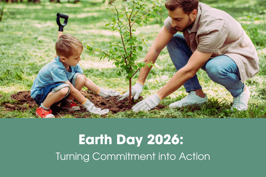Earth Day 2026: Turning Commitment into Action