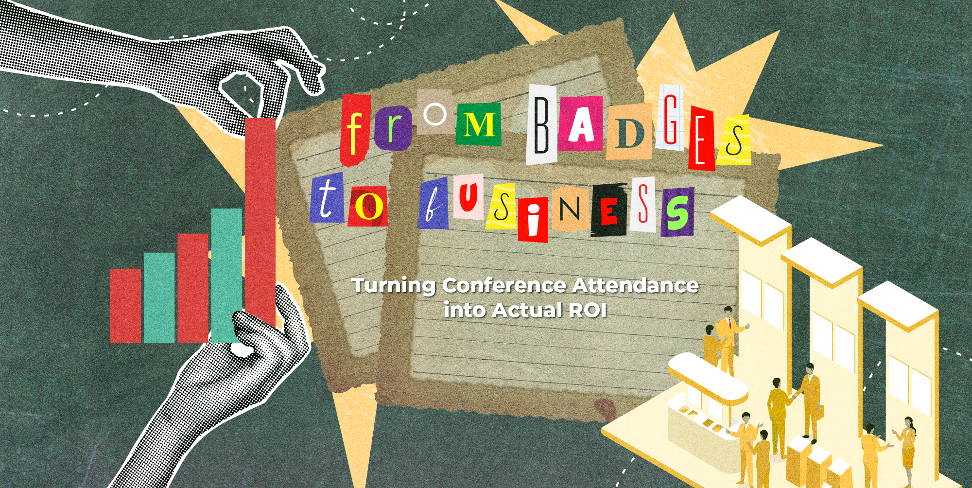 From Badges to Business