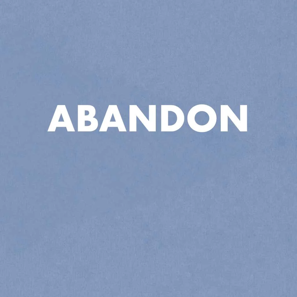 Abandon