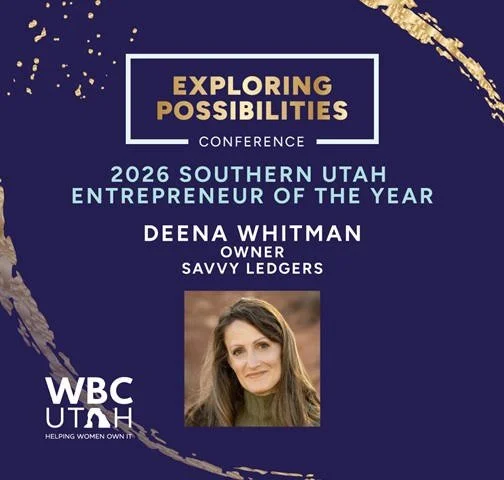 Exploring Possibilities Conference graphic announcing Deena Whitman, owner of Savvy Ledgers, as 2026 Southern Utah Entrepreneur of the Year, with her headshot and the WBC Utah logo on a navy background with gold accents.