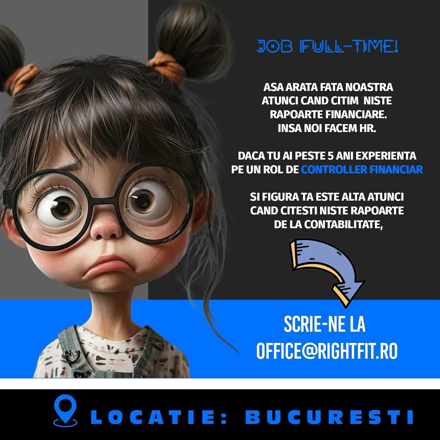 Cochetezi cu un rol de 🌟 CONTROLLER FINANCIAR 🌟 ?

Poza este doar pentru inspiratie, nu e nevoie nici sa porti codite si nici sa ai o anume varsta.

Insa ESTE nevoie sa ai experienta de ✔ minimum 5 ani pe un rol de CONTROLLER FINANCIAR, raportare, 