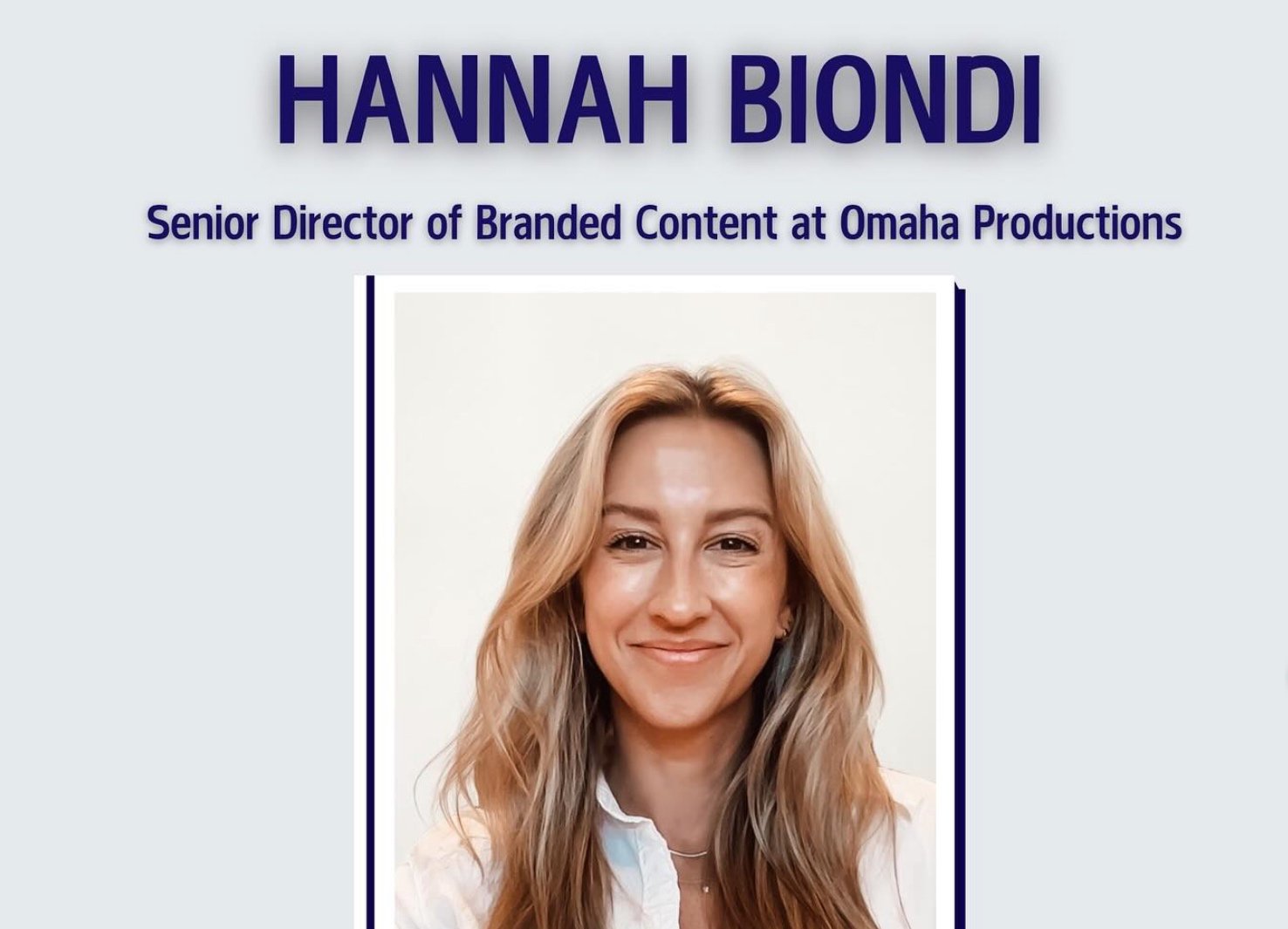 AWSM Welcomed Hannah Biondi to Speak About her Role as Senior Director of Branded Content at Omaha Productions