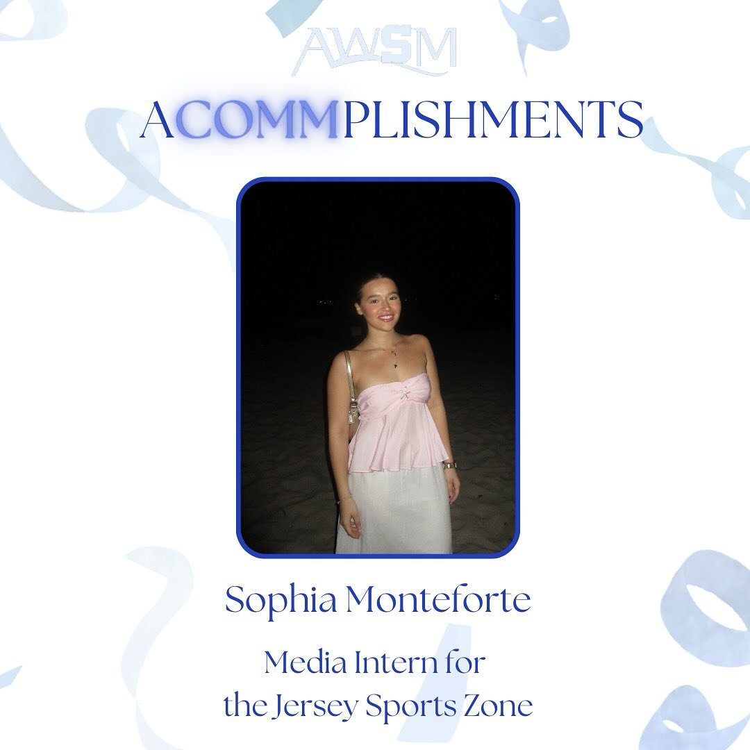 This weeks aCOMMplishment goes to @sophiatalksports for her upcoming summer internship as a Media Intern for the Jersey sports zone! 

Sophia is a sophomore and within this position, she will work with the media team on creating packages, content cov