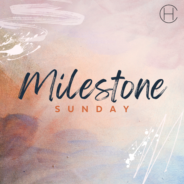 Milestone Sunday