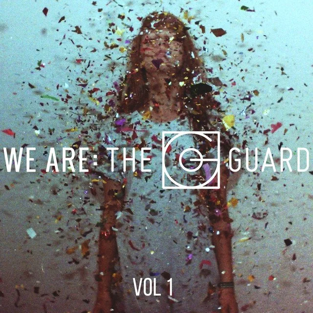 We Are: The Guard
